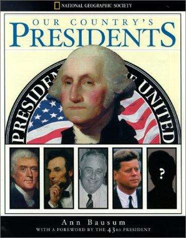 Book cover of Our Country's Presidents: All You Need to Know About the Presidents, from George Washington to Barack Obama