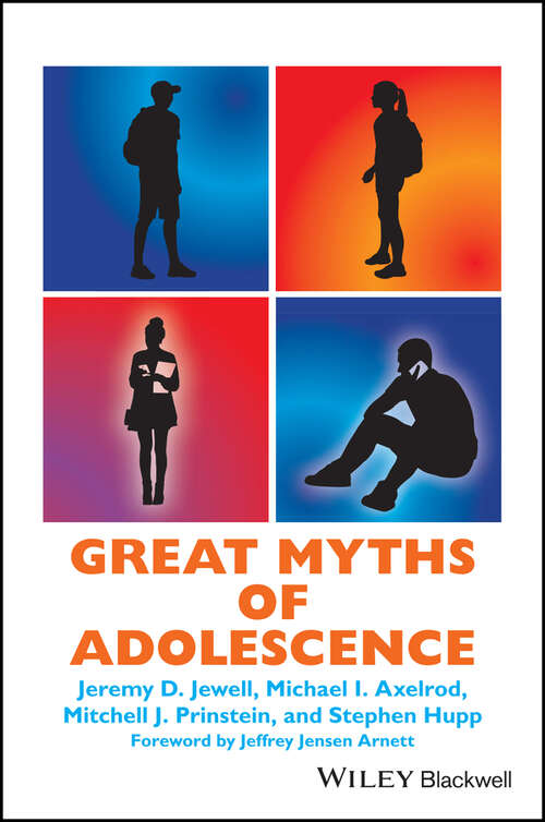 Book cover of Great Myths of Adolescence (Great Myths of Psychology)