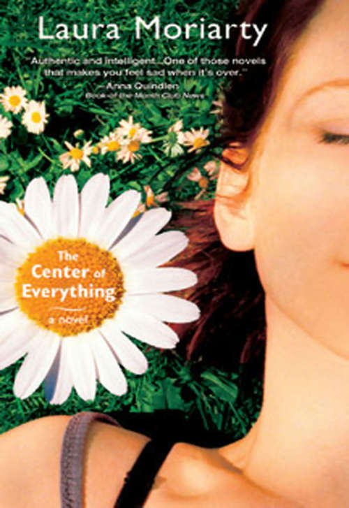 Book cover of The Center of Everything: A Novel