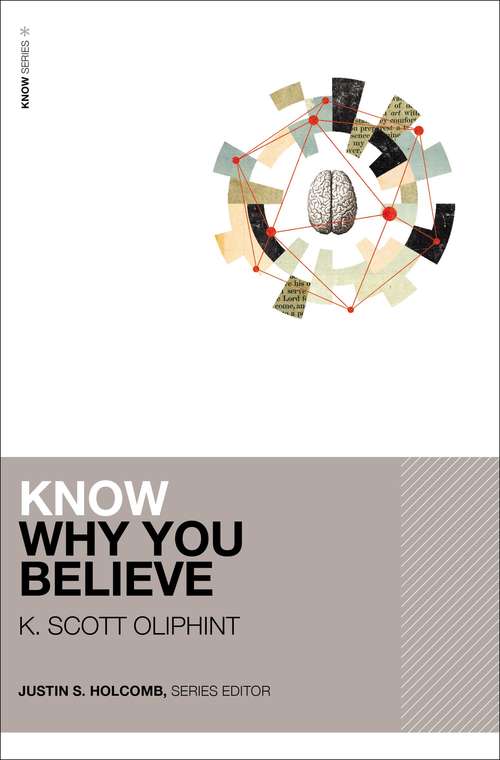 Book cover of Know Why You Believe
