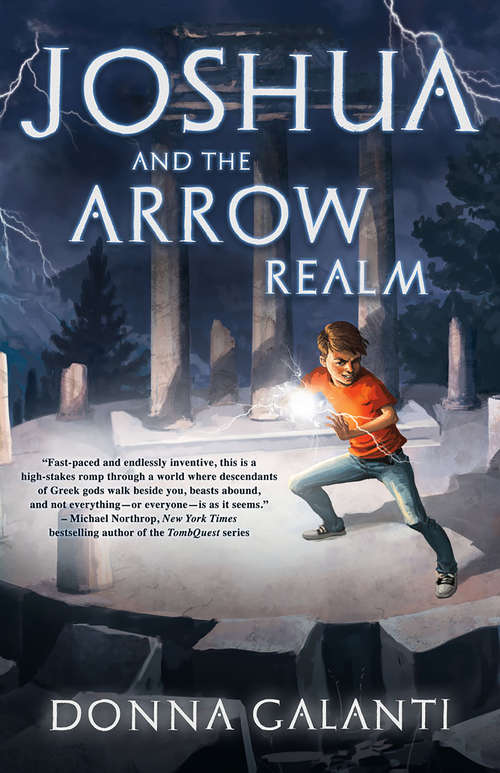 Book cover of Joshua and the Arrow Realm (Lightning Road)
