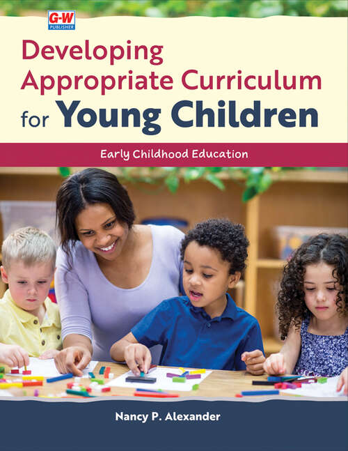 Book cover of Developing Appropriate Curriculum for Young Children