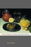 Book cover of Eating Right in the Renaissance