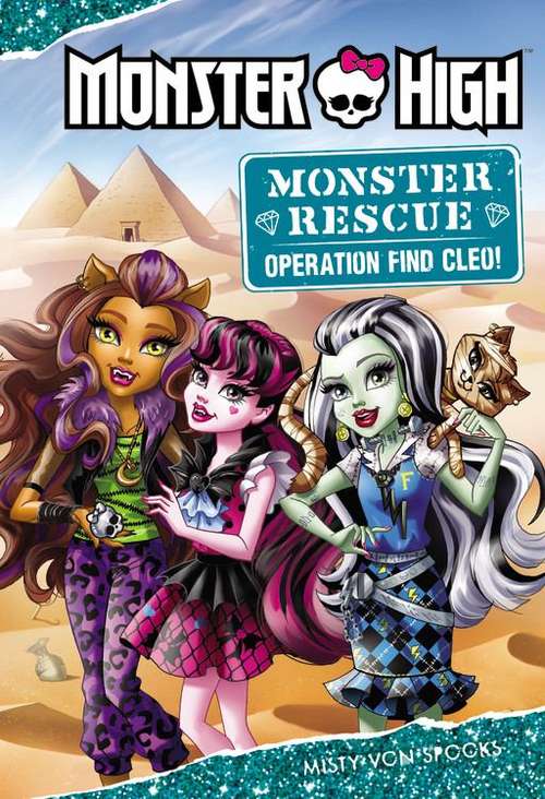 Book cover of Monster High: Operation Find Cleo!