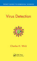 Virus Detection (Pocket Guides to Biomedical Sciences)