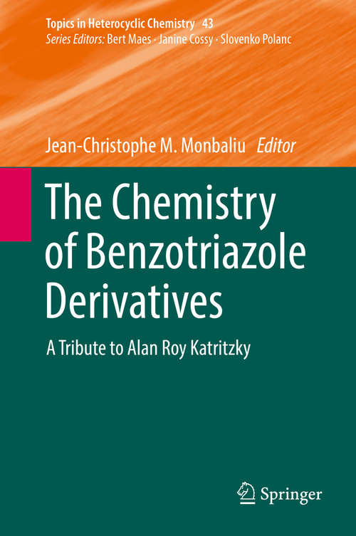 The Chemistry of Benzotriazole Derivatives