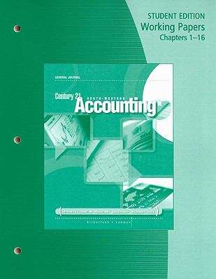 Book cover of Century 21 Accounting: General Journal Working Papers, Chs. 1-16