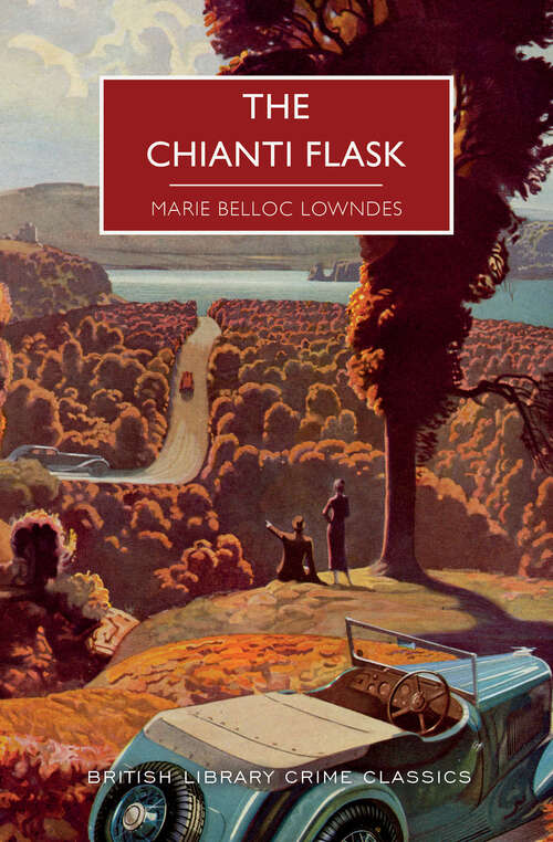The Chianti Flask (British Library Crime Classics)