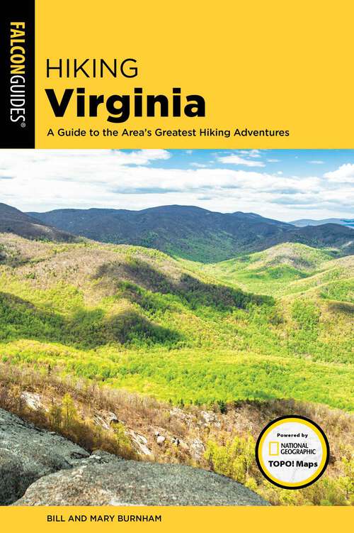 Book cover of Hiking Virginia: A Guide to the Area's Greatest Hiking Adventures (4th Edition) (State Hiking Guides Series)