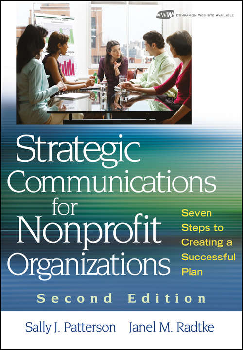 Strategic Communications for Nonprofit Organization: Seven Steps to Creating a Successful Plan
