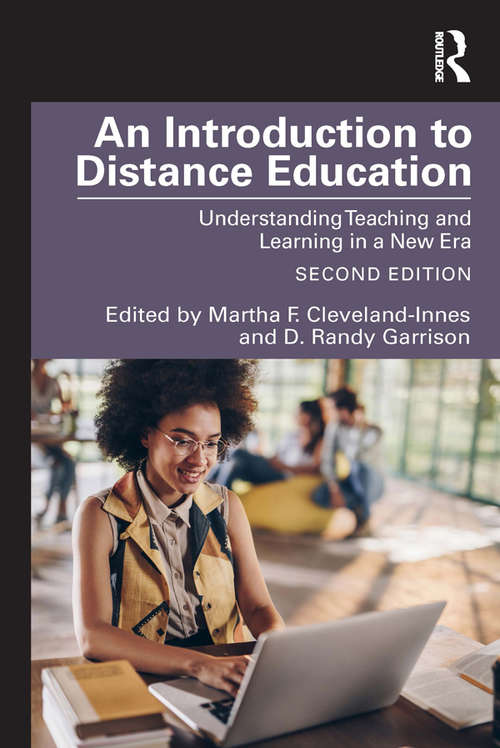 Book cover of An Introduction to Distance Education: Understanding Teaching and Learning in a New Era (2)
