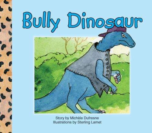Book cover of Bully Dinosaur