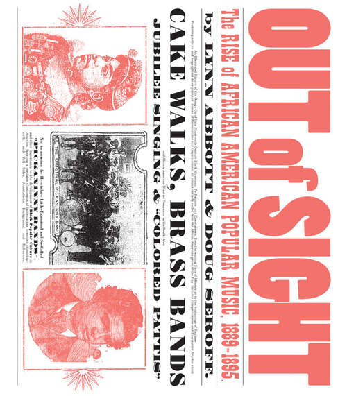 Book cover of Out of Sight: The Rise of African American Popular Music, 1889–1895 (EPUB Single) (American Made Music Series)