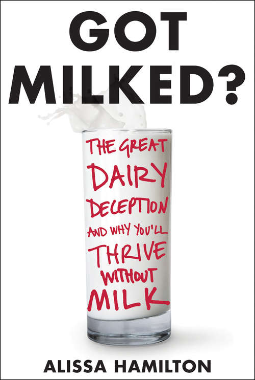 Book cover of Got Milked?