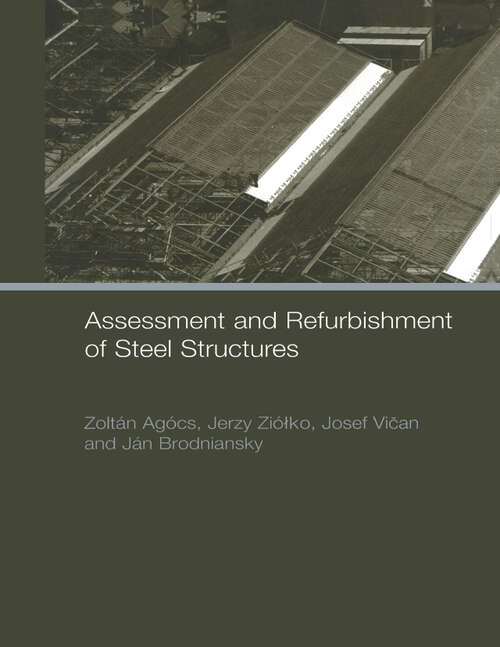 Book cover of Assessment and Refurbishment of Steel Structures (1)