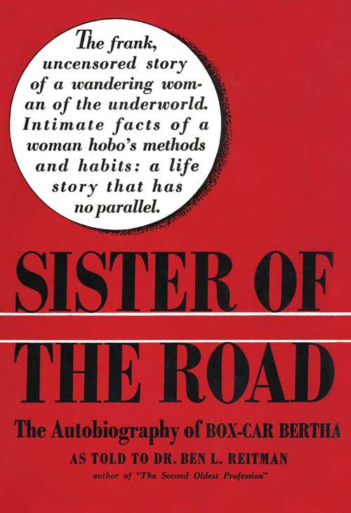 Book cover of Sister of the Road: The Autobiography of Box-Car Bertha