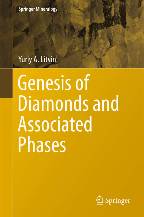 Book cover of Genesis of Diamonds and Associated Phases (1st ed. 2017) (Springer Mineralogy)