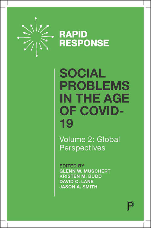 Book cover of Social Problems in the Age of COVID-19 Vol 2: Global Perspectives (SSSP Agendas for Social Justice)