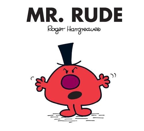 Book cover of Mr. Rude (Mr. Men and Little Miss)