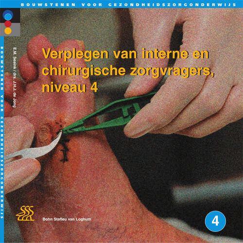 Book cover of Verplegen van interne en chirurgische zorgvragers / Niveau 4