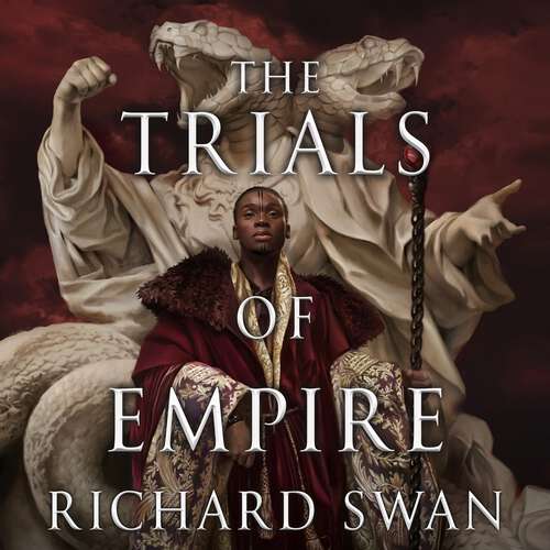 Book cover of The Trials of Empire (Empire of the Wolf #3)