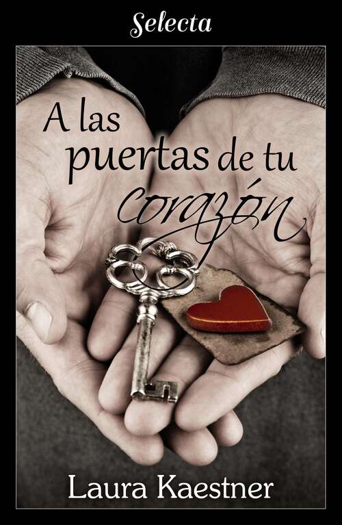 Book cover of A las puertas de tu corazón
