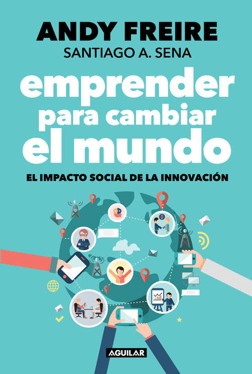 Book cover of Emprender para cambiar el mundo: El impacto social de la innovación