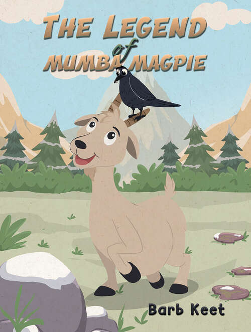 Book cover of The Legend of Mumba Magpie