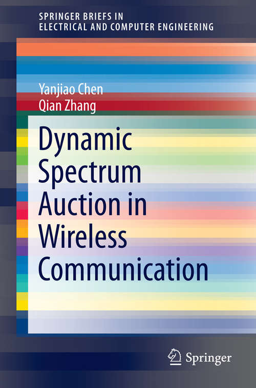 Dynamic Spectrum Auction in Wireless Communication