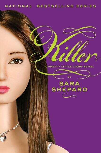 Book cover of Killer (Pretty Little Liars #6)