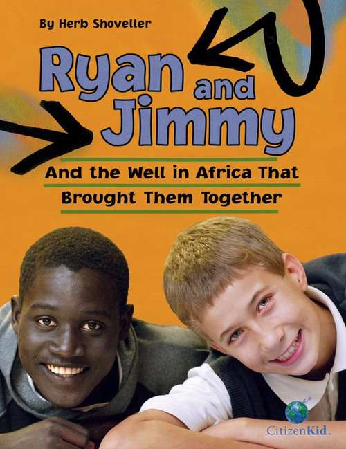 Book cover of Ryan and Jimmy: And The Well in Africa That Brought Them Together