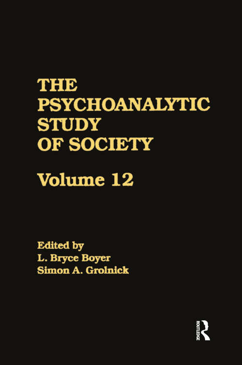 Book cover of The Psychoanalytic Study of Society, V. 12: Essays in Honor of George Devereux