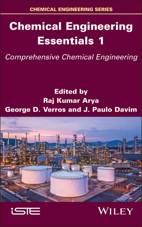 Book cover of Chemical Engineering Essentials, Volume 1: Comprehensive Chemical Engineering (ISTE Invoiced)