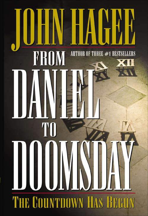 Book cover of From Daniel to Doomsday: The Countdown Has Begun