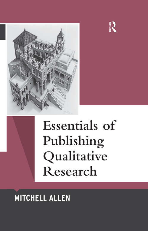 Book cover of Essentials of Publishing Qualitative Research (Qualitative Essentials #12)