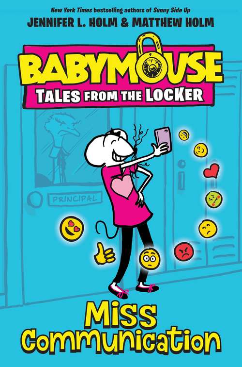 Book cover of Miss Communication (Babymouse Tales from the Locker #2)
