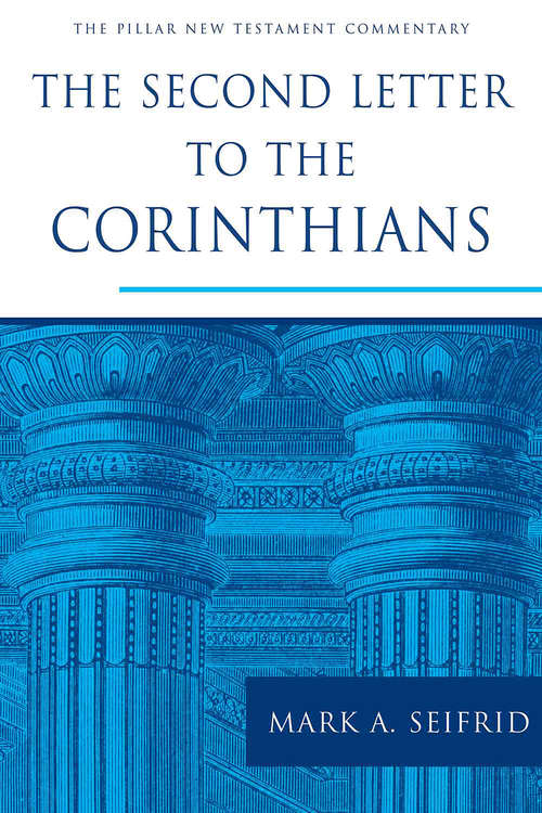 Book cover of The Second Letter to the Corinthians (The Pillar New Testament Commentary (PNTC))