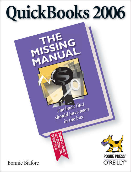 Book cover of QuickBooks 2006: The Missing Manual