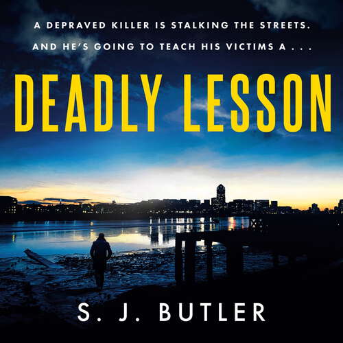 Deadly Lesson: A twisting and unflinching thriller