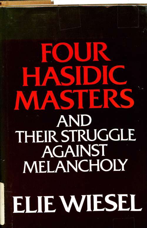Book cover of Four Hasidic Masters and Their Struggle Against Melancholy