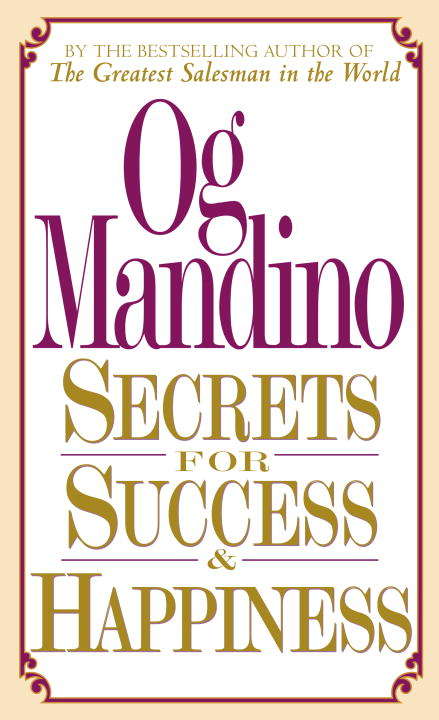 Book cover of Secrets for Success and Happiness