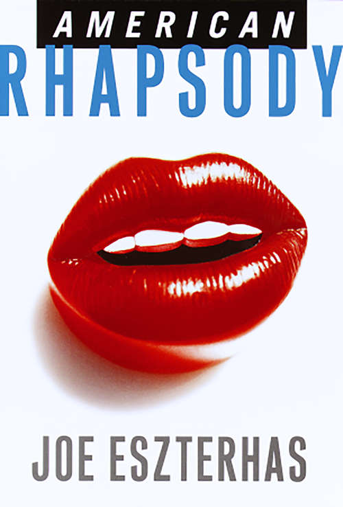 Book cover of American Rhapsody