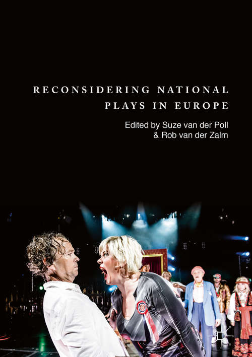Book cover of Reconsidering National Plays in Europe (1st ed. 2018)