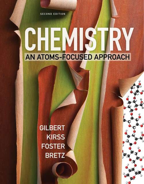 Chemistry: An Atoms-focused Approach