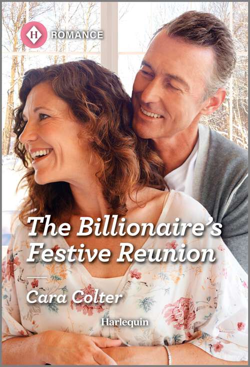 Book cover of The Billionaire's Festive Reunion (Original) (A White Christmas in Whistler #1)