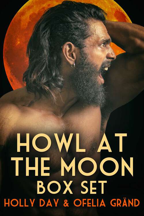 Book cover of Howl at the Moon Box Set