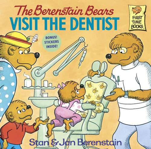 Book cover of The Berenstain Bears Visit the Dentist