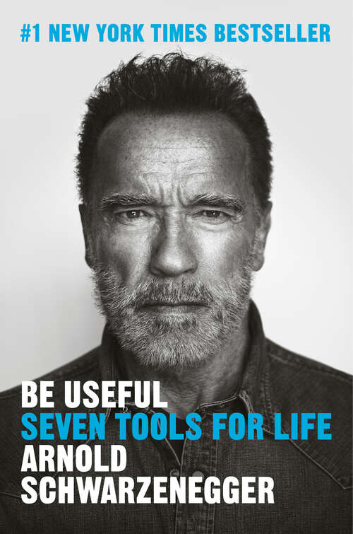 Book cover of Be Useful: Seven Tools for Life