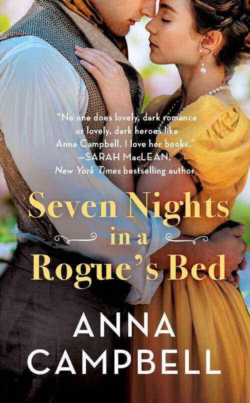 Book cover of Seven Nights in a Rogue's Bed (Sons of Sin #1)