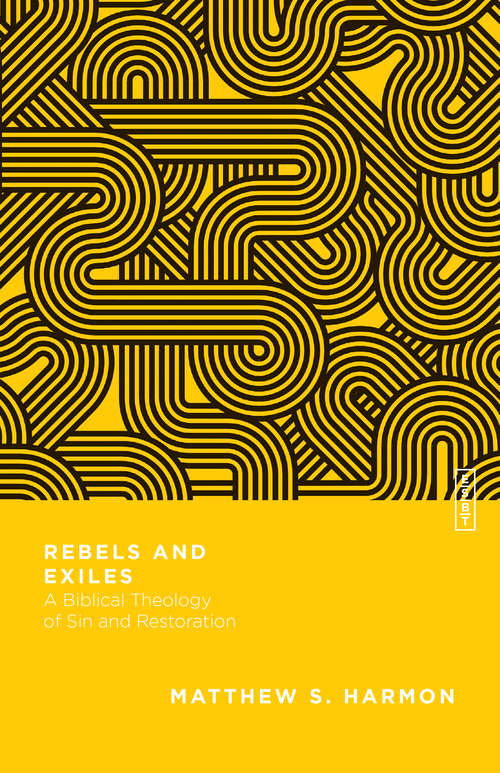 Rebels and Exiles